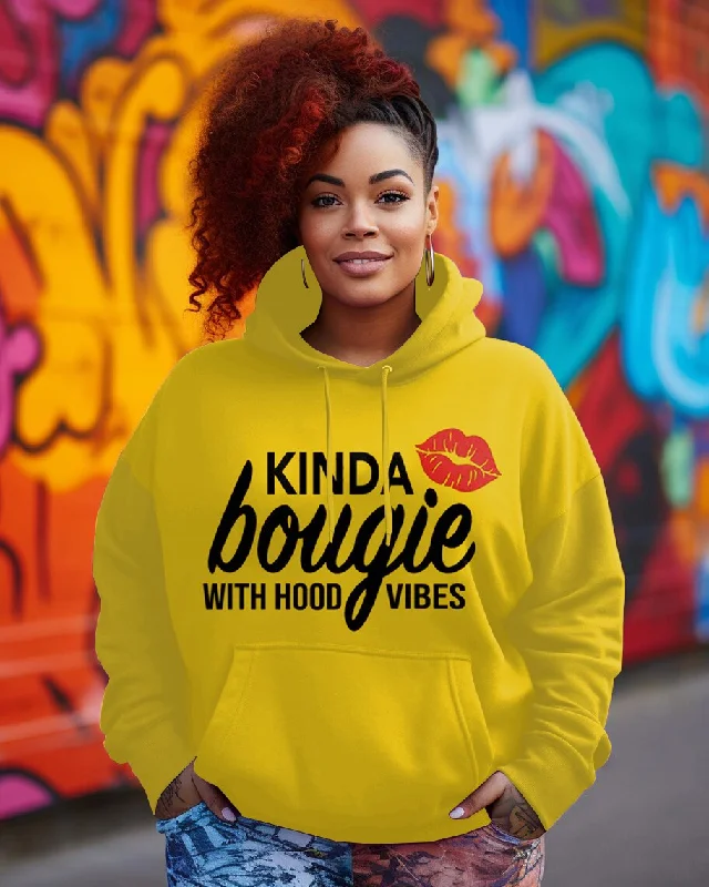 hoodie premium feel -Kinda Bougie with Hood Long-sleeved Hoodie