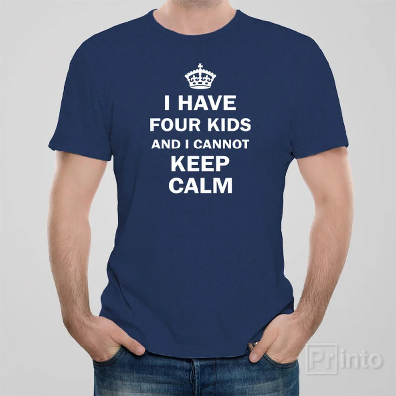 indigo workout t-shirts breathable -I have 4 kids and I cannot keep calm - T-shirt