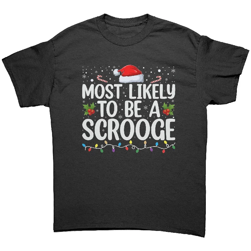 burnt orange crew neck t-shirts basic -Most likely to be a Scrooge Christmas Unisex T-Shirt Family Shirts