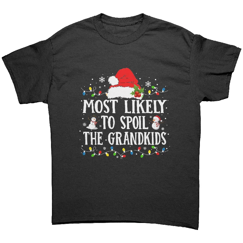 heather grey graphic t-shirts trendy -Most likely to Spoil the Grandkids Christmas Unisex T-Shirt