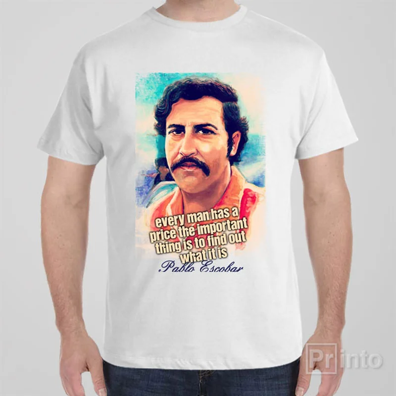 olive slogan t-shirts funny -Pablo Escobar price - T-shirt